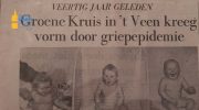 1958: Groene Kruis in ’t Veen kreeg vorm door griepepidemie