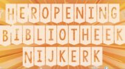 Heropening Bibliotheek Nijkerk op 29 september