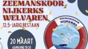 Zeemanskoor Nijkerks Welvaren viert 12,5 jarig jubileum