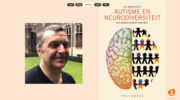Meet & Greet met Jo Bervoets tijdens Autisme Week: een andere kijk op neurodiversiteit
